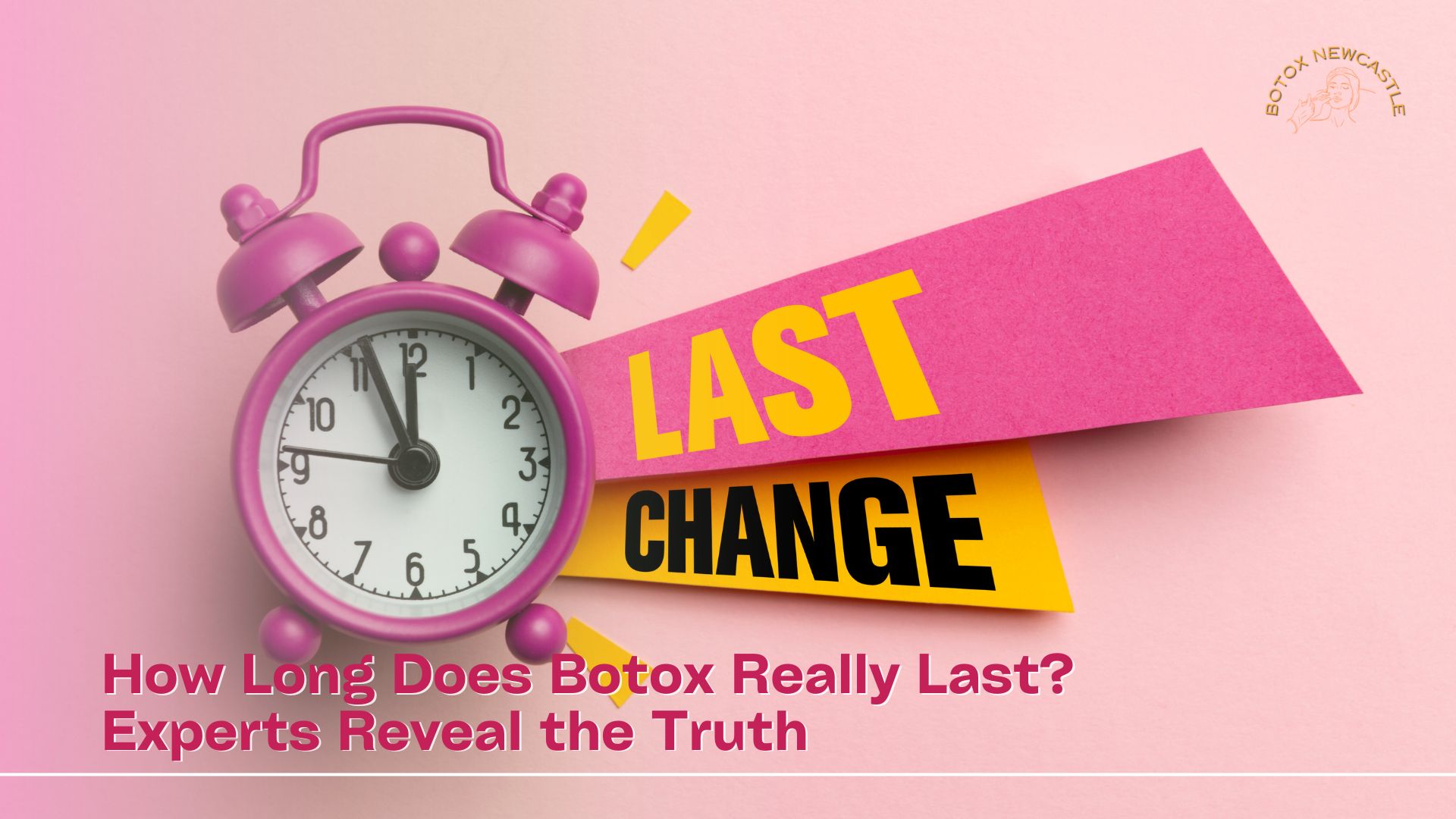 How Long Does Botox Really Last? Experts Reveal the Truth